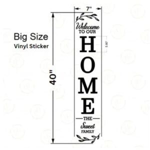 Welcome To Our Home The Sweet Family 3d Sticker Wall Art | Black Vinyl Sticker